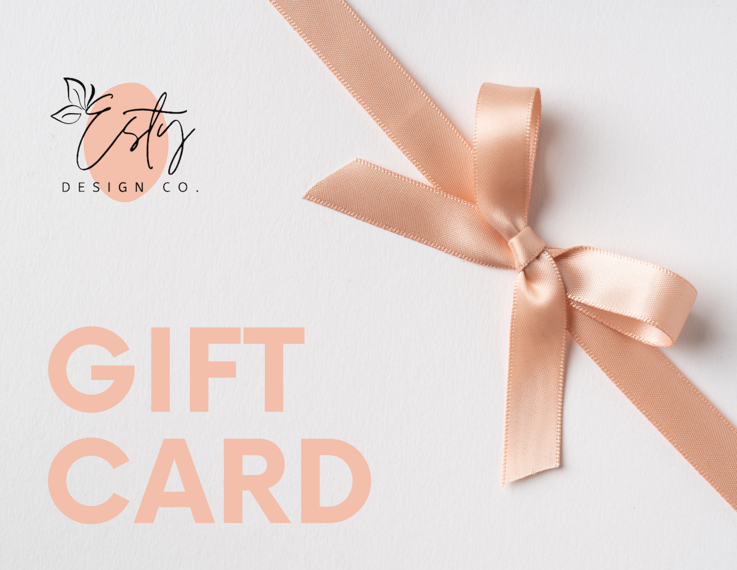 Esty Design Co. Gift Card